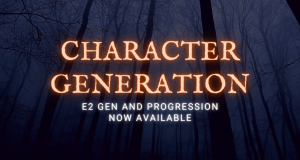 Read more about the article E2 Character Gen Deadlines