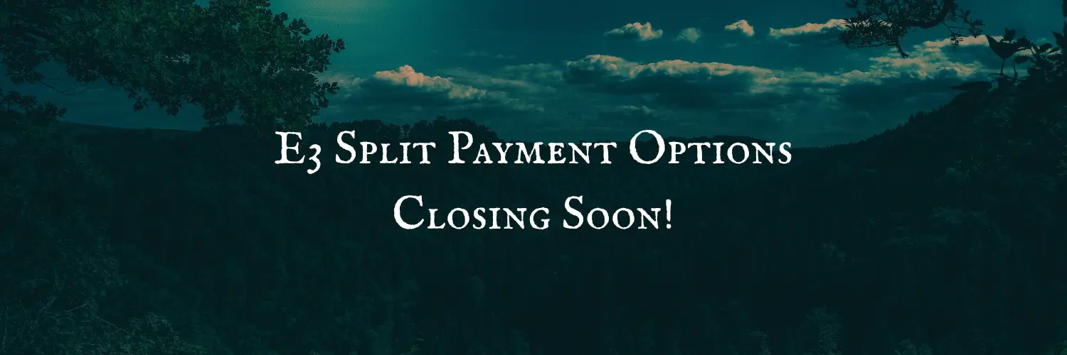 Read more about the article E3 Split Payment Options Close Next Month!